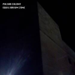 Pulsar Colony : Equilibrium Zone